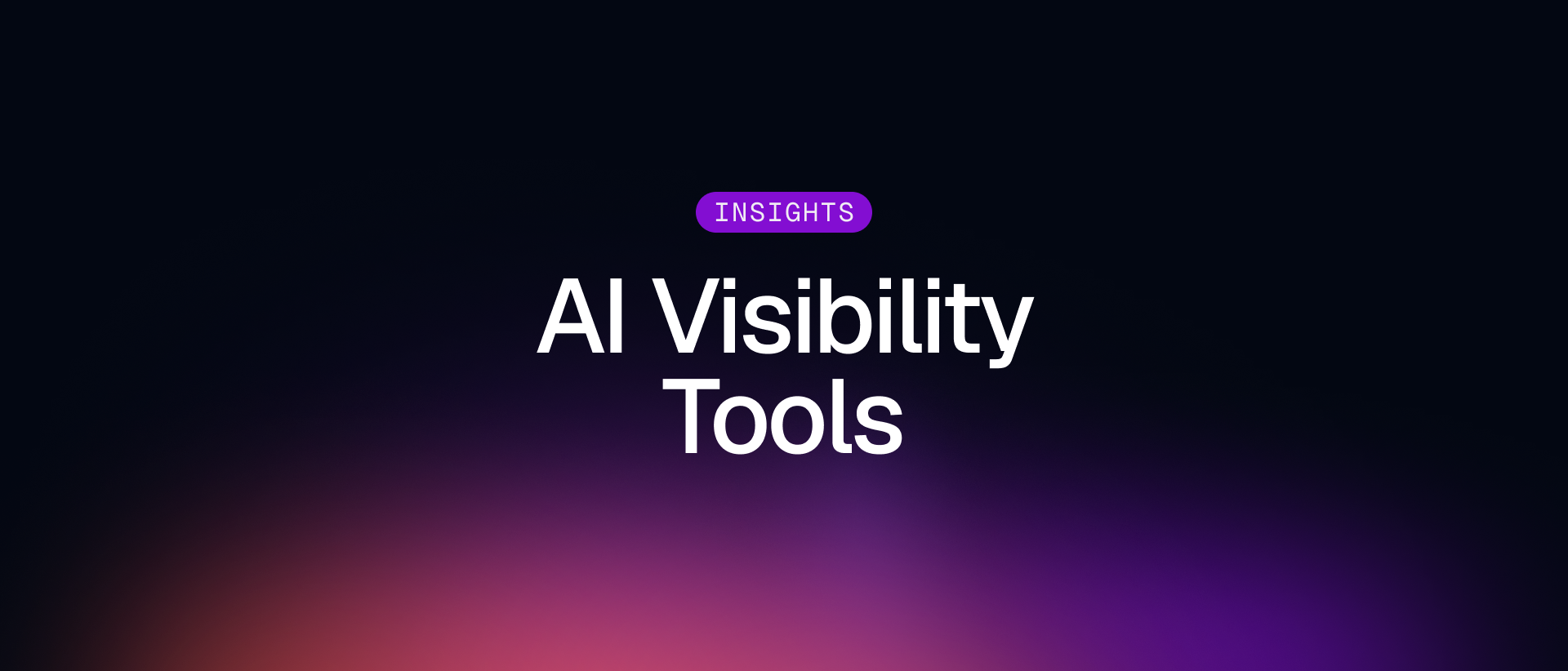 AI visibility tools dashboard